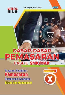 Dasar-Dasar Pemasaran fase E SMK/MAK