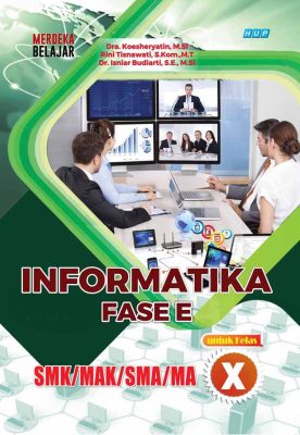 Informatika fase E SMK/MAK/SMA/MA