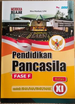 PENDIDIKAN PANCASILA FASE F  UNTUK SMK/MAK/SMA/MA
