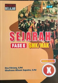 Alternative view of Sejarah Fase E SMK/MAK untuk kelas XI