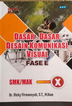 Alternative view of Dasar-Dasar Desain Komunikasi Visual fase E SMK/MAK untuk kelas X